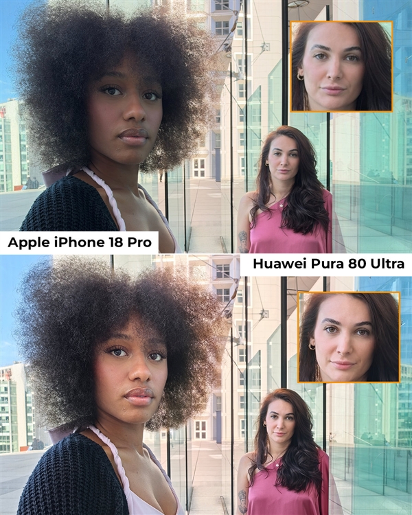 一年多前老旗舰仍领先！iPhone 18 Pro可变光圈实测：华为Pura 80 Ultra更胜一筹